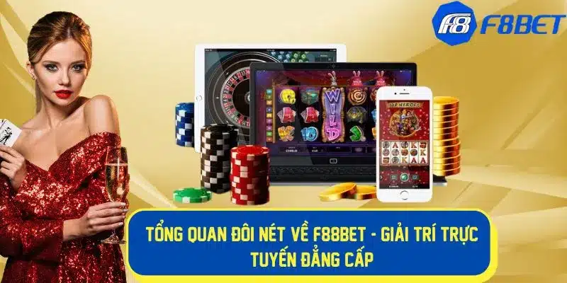 Chi tiết về hệ thống nhà cái trực tuyến F88BET